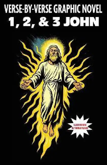 1, 2, & 3 John: Verse-By-Verse Graphic Novel by Thomas Fasano