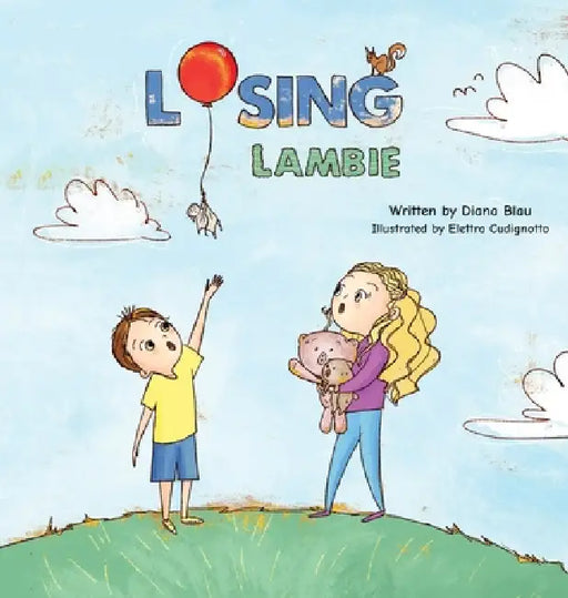 Losing Lambie by Diana Blau, Elettra Cudignotto