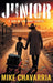 Junior: A Son of the Gulf Cartel by Mike Chavarria