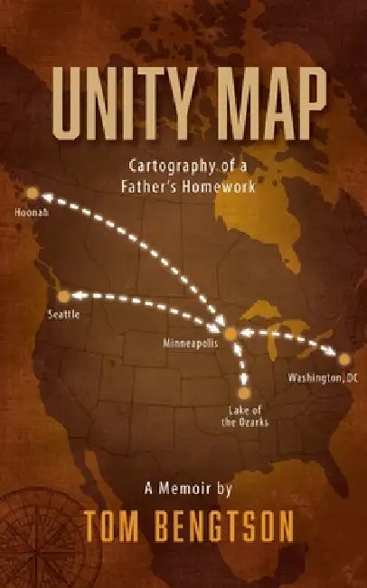 Unity Map: Cartography of a Father's Homework by Tom Bengtson