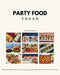 PARTY FOOD Vegan by Elisa Grelecki