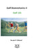 Golf Biomechanics III - Golf 101: The Science of a Simple, Efficient, and Injury-Free Golf Swing by Renato Villareal