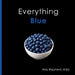 Everything Blue: A joyful real-image concept book designed for every learner by M. Ed Amy Shepherd, Rachel Worden