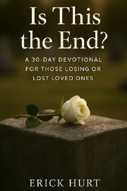 Is This the End? by Erick Hurt
