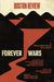 Forever Wars by Olúfẹ́mi O. Táíwò, David Waldstreicher, Harsha Walia