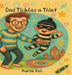 Dad Tickles a Thief by Aurov Vel