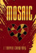 Mosaic by L'Travia Crawford