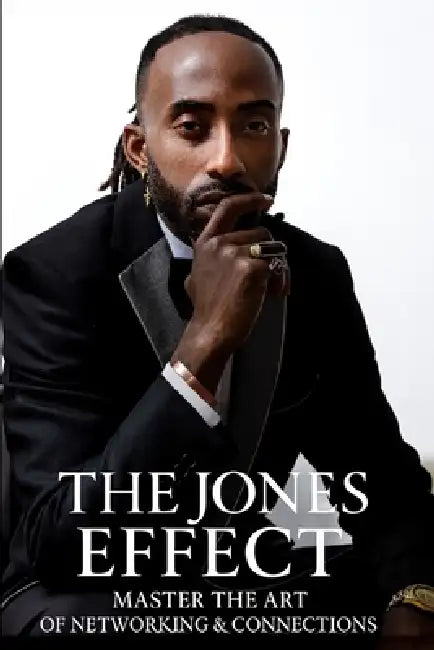 The Jones Effect by Christopher Jones, Lisa Pellegrene, Darlaina Rose