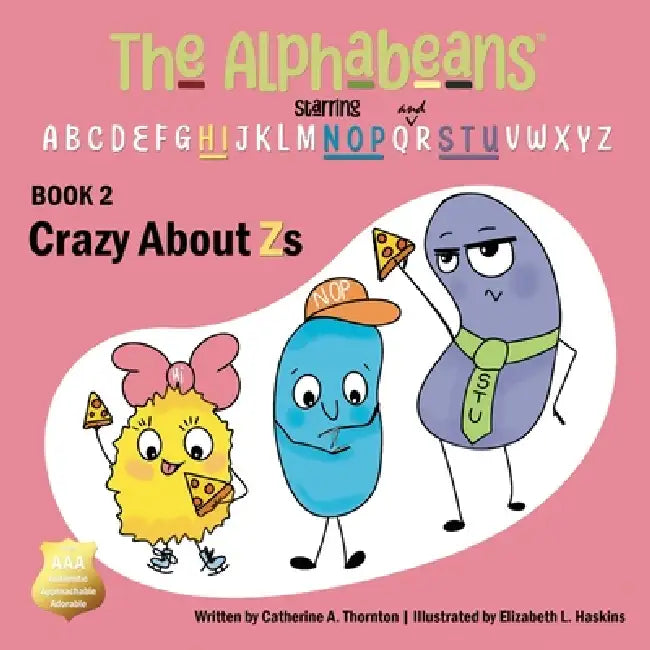 Crazy About Zs by Catherine A. Thornton, Elizabeth L. Haskins