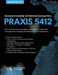 Praxis 5412 Educational Leadership: Administration and Supervision: How to Think Like a Test Maker (R) and pass the Praxis 5412 using effective test p by Kathleen Jasper