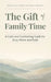 The Gift of Family Time: A Calm and Comforting Guide for Busy Moms and Dads by Jasvir Singh