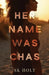 Her Name Was Chas by Holt, Sk