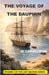 The Voyage of the Dauphin by W. Lee Ellison