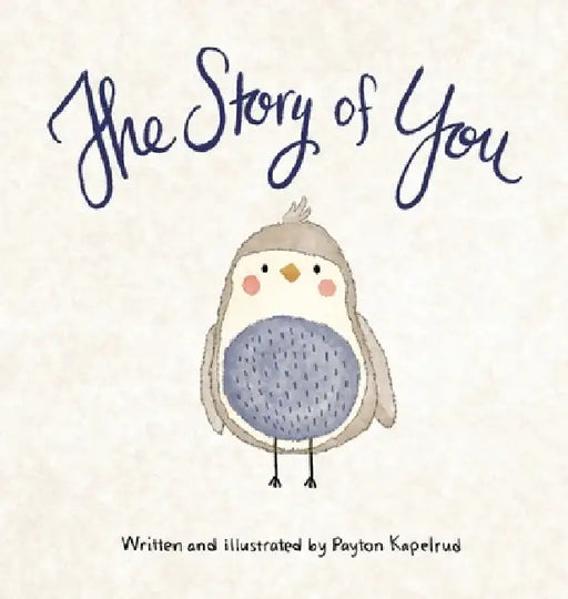 The Story of You by Payton Epperson
