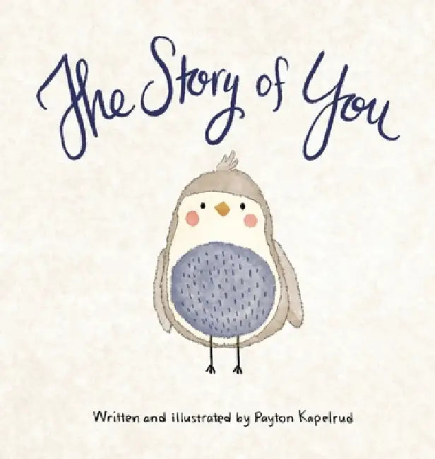The Story of You by Payton Epperson