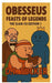 Obesseus Feasts of Legends: The Slam-Fu Edition 1 by Tucker
