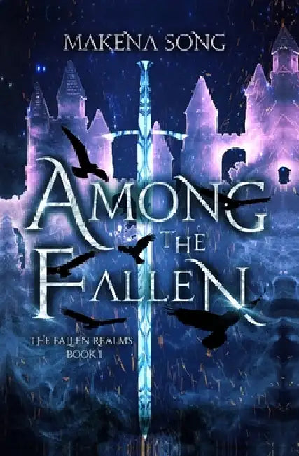 Among the Fallen by Makena Song