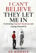 I Can't Believe They Let Me In: Confronting Imposter Syndrome and Letting Yourself In by CC Nichols