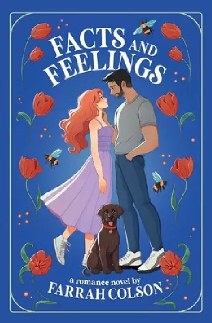 Facts and Feelings by Farrah Colson