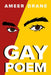 Gay Poem by Ameer Drane, Aaron McMillan