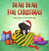 Bear Bear For Christmas by Priscilla Louise, Nidhom Bin Muhtadi
