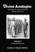 Divine Analogies Volume 2: Reflections on Seeking God and Walking with Jesus by Charles Chuck D. Vollmer