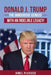 Donald J Trump: The Innovative Genius, the Unparalleled Champion, with an Indelible Legacy! by Jumel Pluviose