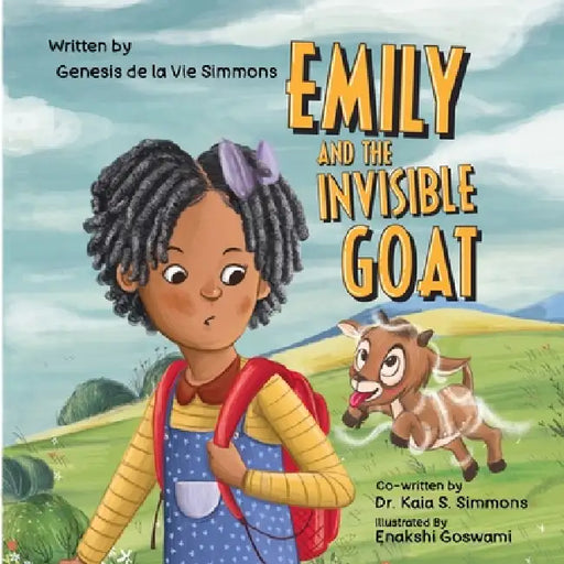 Emily and the Invisible Goat by Genesis D. Simmons, Kaia S. Simmons, Enakshi Goswami