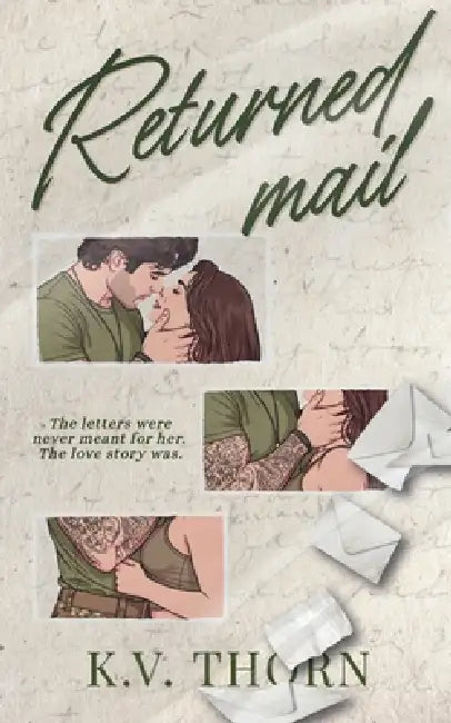 Returned Mail by K. V. Thorn