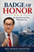 Badge of Honor: My Stand for the West Philippine Sea by Francis Tolentino