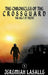 Chronicles of the Crossguard: The Belt of Truth by Jeremiah Lasalle