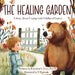 The Healing Garden: A Story About Coping with Childhood Cancer by Katerina Levy, Nithini Wathsala