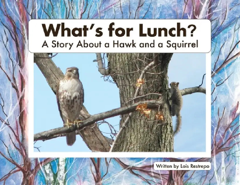 What's For Lunch by Lois Restrepo, Ronette Fanning, James F. Kenny