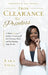 From Clearance to Priceless: A Main KaracterTM Guide to Getting off the Clearance Rack and Reclaiming Your Worth by Kara Vaval