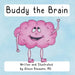 Buddy the Brain by Alison Rheaume