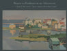 Beauty to Embrace in an Afternoon, Volume 2, The Art of C. Sperry Andrews on Block Island by A. Ballard Andrews
