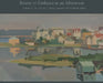 Beauty to Embrace in an Afternoon, Volume 2, The Art of C. Sperry Andrews on Block Island by A. Ballard Andrews