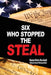 Six Who Stopped the Steal by Nancy Hicks Marshall