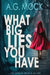 What Big Lies You Have by A. G. Mock
