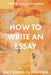 How to Write an Essay by Lucy Xiang-Fu Wainger
