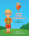 The Boy with the Orange Glasses: Book 3 - The Frog in the Shoe by Jerome Edward Oblon