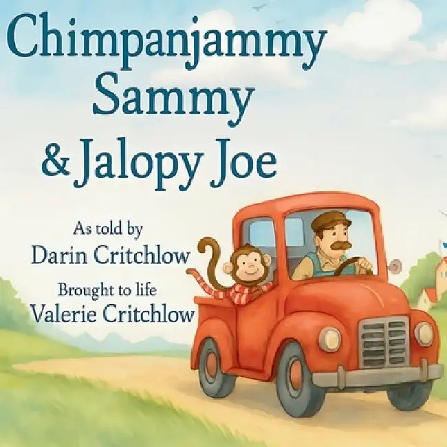 Chimpanjammy Sammy and Jalopy Joe by Valerie Critchlow