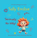 Sally Emiline: "Seriously, No Way" by Martha Renee Kenady