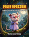Polly Opossum: A Children's Story from the Spring Cove Plantation Series by Marion Lucas Fleming