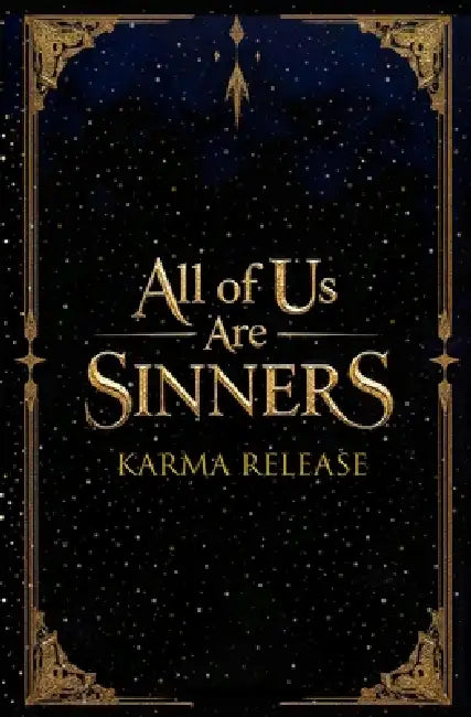 All of Us Are Sinners: Karma Release by Rosella Tran