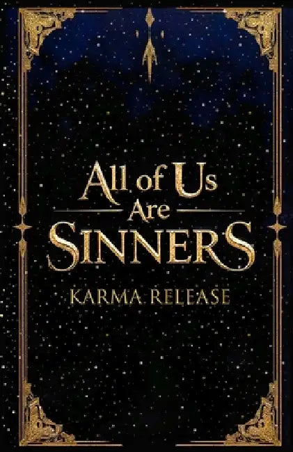 All of Us Are Sinners: Karma Release by Rosella Tran