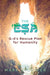 The Esa: G-d's Rescue Plan for Humanity by Mark Stouffer