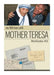 My 100 Days With Mother Teresa by Rita Kolycius