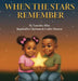 When The Stars Remember by Taneshia Allen, Ayesha Fatima