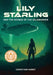 Lily Starling and the Voyage of the Salamander by Christian Hurst